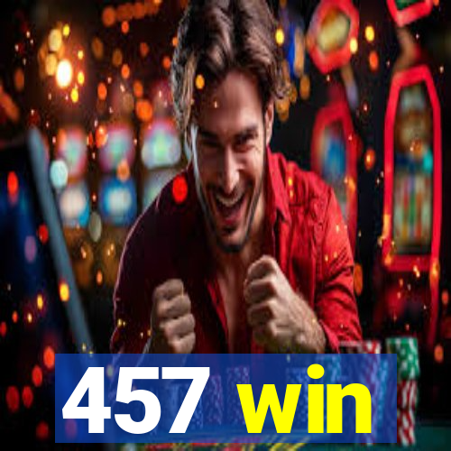 457 win